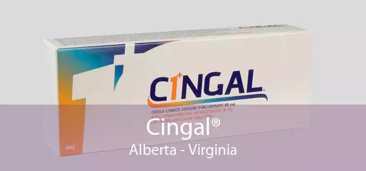 Cingal® Alberta - Virginia