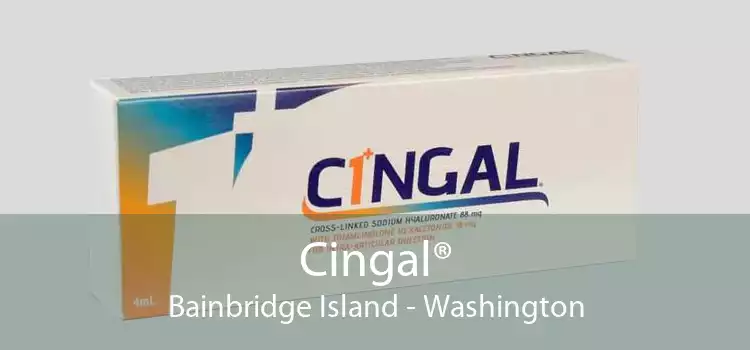 Cingal® Bainbridge Island - Washington