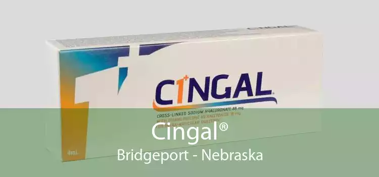 Cingal® Bridgeport - Nebraska