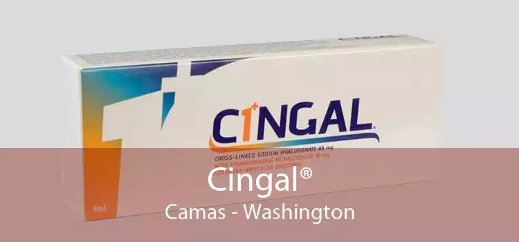 Cingal® Camas - Washington