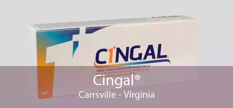 Cingal® Carrsville - Virginia