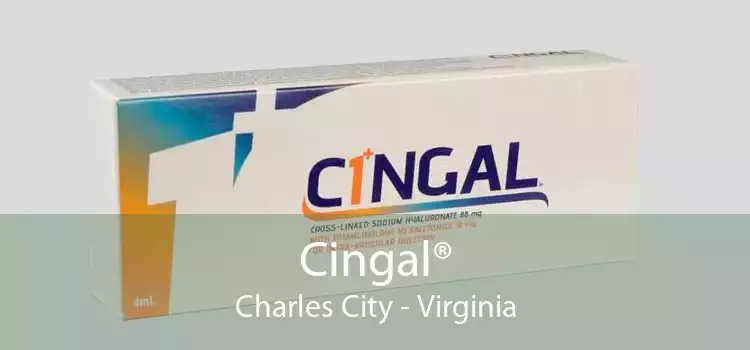Cingal® Charles City - Virginia