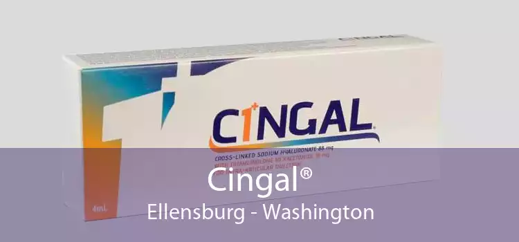 Cingal® Ellensburg - Washington