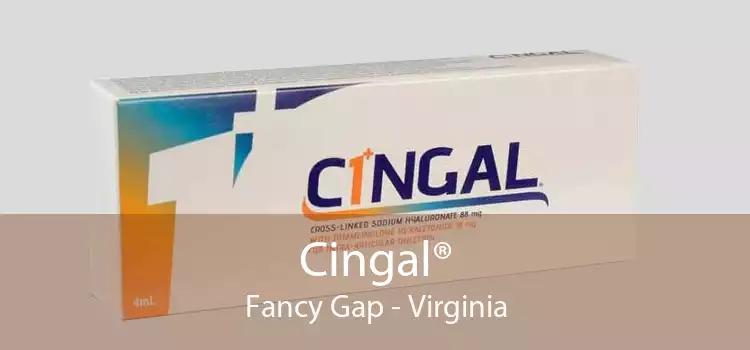 Cingal® Fancy Gap - Virginia