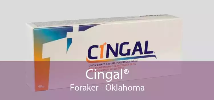 Cingal® Foraker - Oklahoma