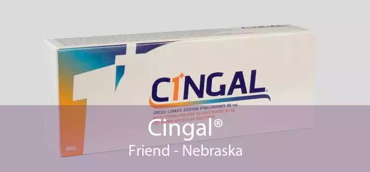 Cingal® Friend - Nebraska