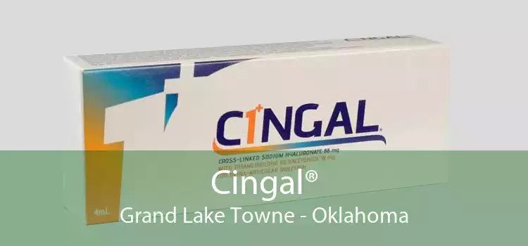 Cingal® Grand Lake Towne - Oklahoma