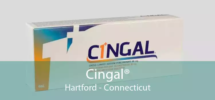 Cingal® Hartford - Connecticut