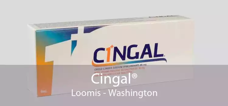 Cingal® Loomis - Washington