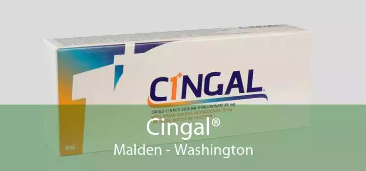 Cingal® Malden - Washington