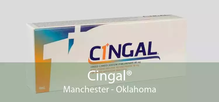 Cingal® Manchester - Oklahoma