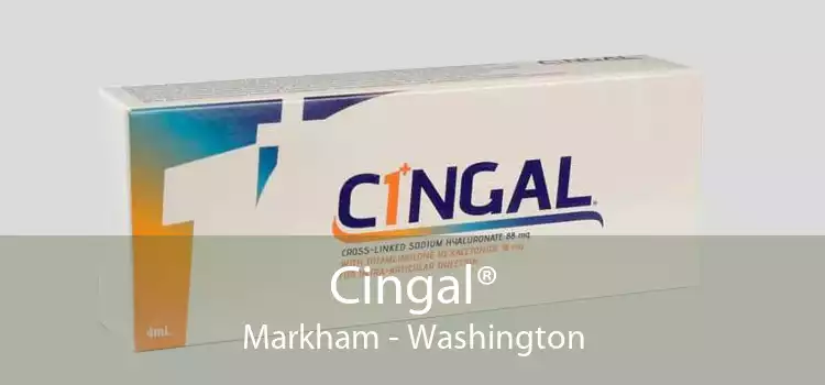 Cingal® Markham - Washington