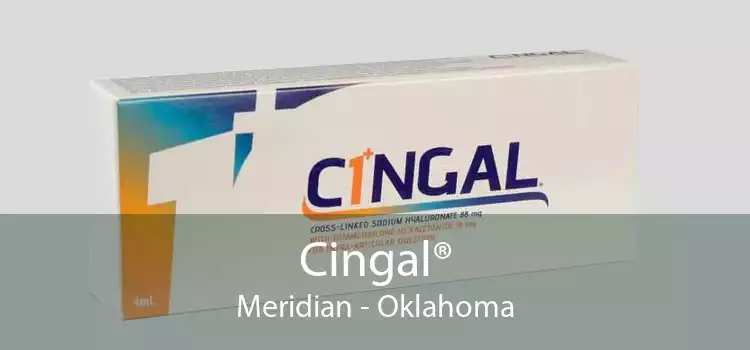 Cingal® Meridian - Oklahoma