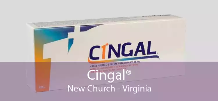 Cingal® New Church - Virginia