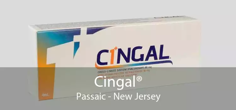 Cingal® Passaic - New Jersey