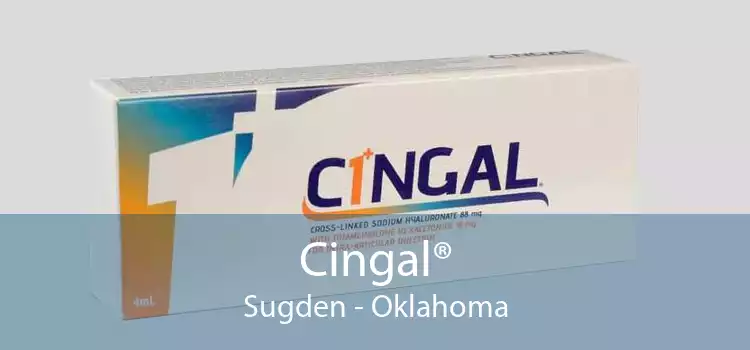 Cingal® Sugden - Oklahoma