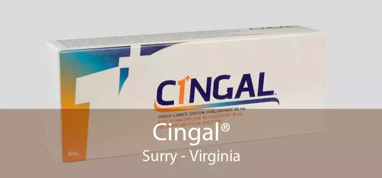 Cingal® Surry - Virginia